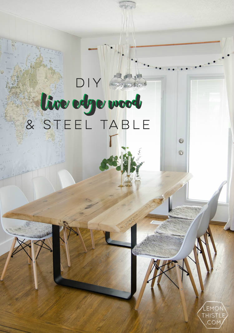 DIY Live Edge Wood Dining Room Table with Steel Legs... uhhhhm love this! So modern but rustic