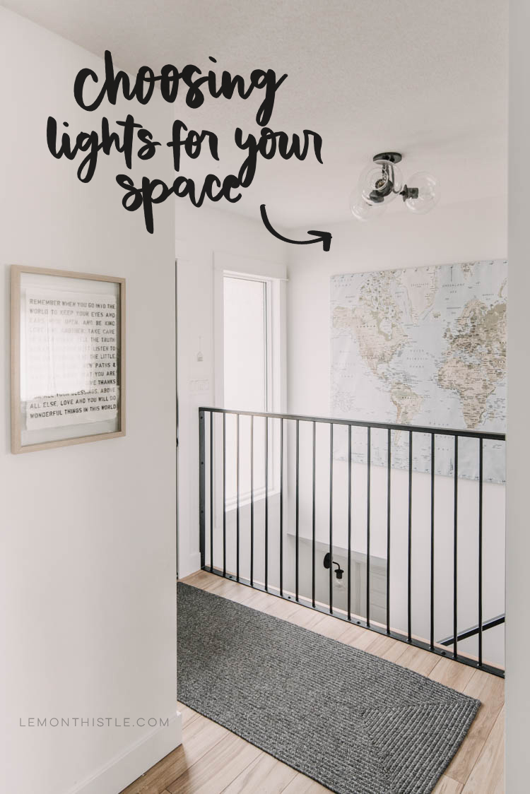 4 things to consider when choosing lights for your space... especially open floor plans!