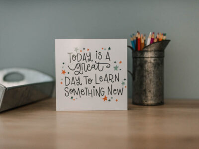 Today is a great day to learn something new