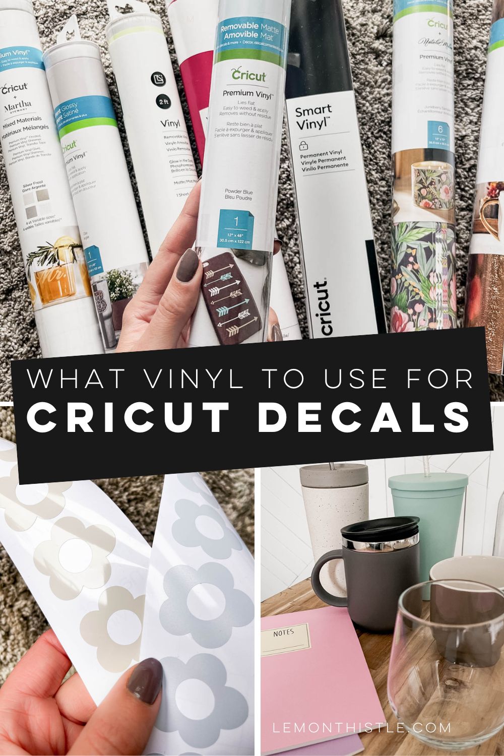 what is the best vinyl for my decal? a guide text over three images: selection of vinyl, cut flower vinyl decals, assorted blanks for the decals